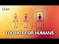 The temperature threshold the human body can t survive