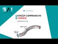 COMSOL Tutorial 06 for beginners How to use sweep in COMSOL 3D Sweep command
