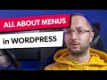 Everything about Navigation Menus in WordPress