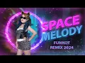 Lagu MELODY FUNKOT | SPACE MELODY | BY DJ ALEXA MONYOR