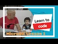 Learn to code with Scratch Blocks MicroBit Lesson 1 - Once Forever