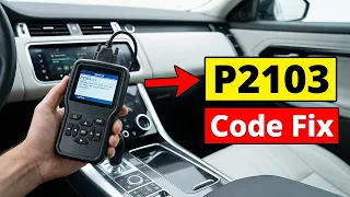 How To Fix P2103 Code - Throttle Actuator Control Motor Circuit High
