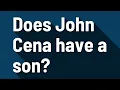 Does John Cena have a son