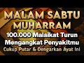 Download Lagu KUN FAYAKUN 🤲 CUKUP PUTAR 1X AY4T INI INSYAALLAH PENY4KIT LANGSUNG S3MBUH TOTAL❗