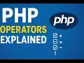PHP Operators Explained with Examples Tutorial for Beginners