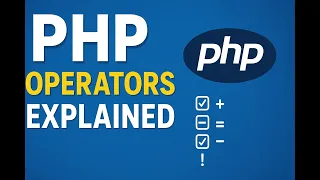 PHP Operators Explained with Examples Tutorial for Beginners