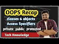 OOPS Recap Access specifiers - private public protected C Tutorial PART 53