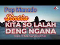 Lagu KITA SO LALAH DENG NGANA _ Sintia _ Lagu Pop Manado 2026 / Four A Production
