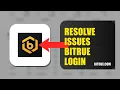 How To Resolve Login Issues On Bitrue 2026 QUICK FIX