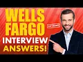 WELLS FARGO INTERVIEW QUESTIONS AND ANSWERS How to Pass the Wells Fargo Interview Process