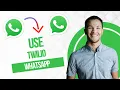 How To Use Twilio For Whatsapp Twilio Whatsapp Tutorial Best Method