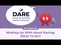 Waking Up With Heart Racing What To Do EP021