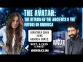 Download Lagu The Avatar: The Return of the Ancients \u0026 the Future of America