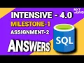 INTENSIVE 2 0 Milestone - 1 Assignment