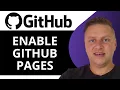 How to Enable GitHub Pages GitHub Tutorial 2026