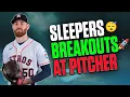 Late-Round Sleepers Breakouts at STARTING PITCHER Fantasy Baseball Advice