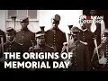 The forgotten Civil War roots of Memorial Day