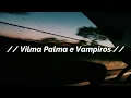 Vilma Palma e Vampiros - Bye Bye // Letra
