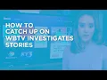 How to catch up on WBTV Investigates stories
