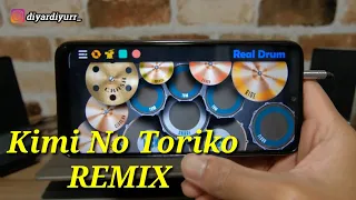 Download #lagu viral KIMI NO TORIKO(remix) // Real Drum Cover MP3