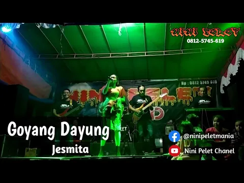 Download MP3 Goyang Dayung - Jesmita Bersama NINI PELET BAND