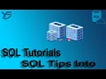 SQL Tutorials SQL Tips Into