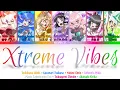 Download Lagu 【FULL】『Xtreme Vibes』—Hibiki × Tsubasa × Chris × Maria × Shirabe × Kirika × Miku— Lyrics[Kan/Rom/Eng]