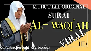 viral murottal original zain abu kautsar surah al waqiah qiyamullail 27 ramadhan 2017