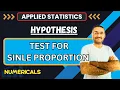 Test for Single Proportion Hypothesis Applied Statistics Btech B com BCA BBA BSc
