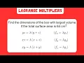 Lagrange Multipliers Explained with Solved Optimization Problem Maximum Volume from Surface Area