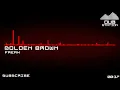 [Dubstep] Freak - Golden Brown
