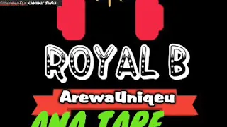 ana tare royal b