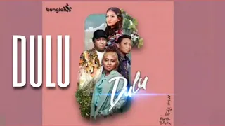 Dulu - Bunglon dan Monita Tahalea | lagu Indonesia tahun 1999 | official video NCR NORTH CBR REBORN