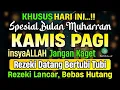 Download Lagu PUTAR DZIKIR INI❗Dzikir Mustajab Pembuka Pintu Rezeki, InsyaAllah Rezekimu Lancar dan Bebas Hutang