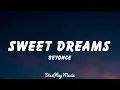 Beyonce - sweet dreams (lyrics)