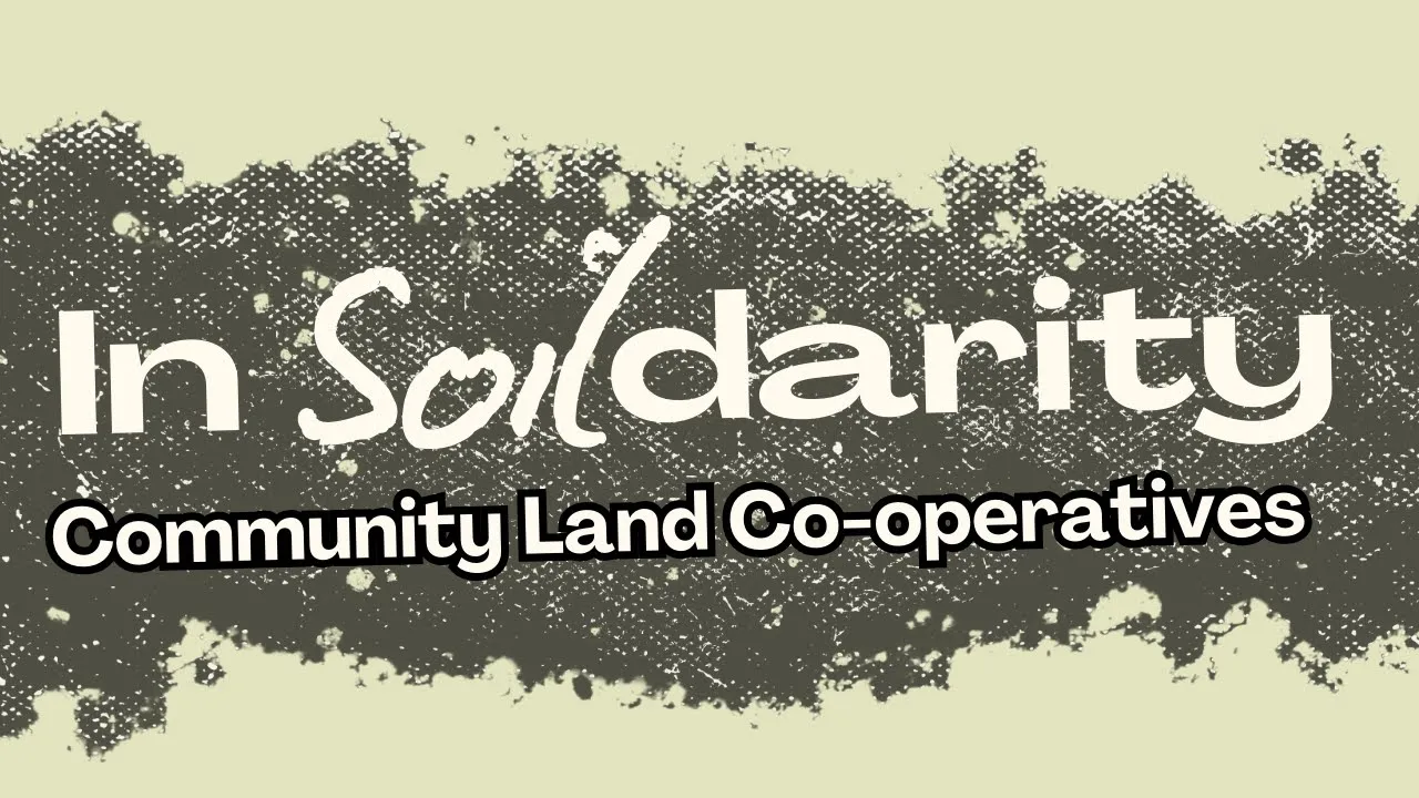 Blending Farmland Access Models: Creating a Cooperative Community Land Trust