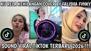  ku rela kehilangan kalau masih cinta di dalam hatiku cover musik terbaru viral tiktok 2026 