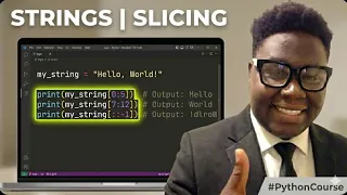 5 Strings Slicing How to slice python strings