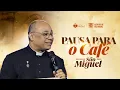 Download Lagu Pausa para o café com Padre Roberto Benvindo na  Festa de São Miguel 2025 - Instituto Hesed