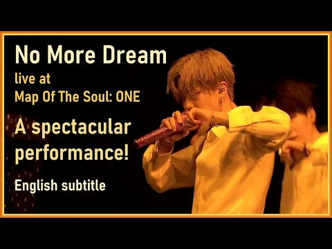 Download MP3 BTS - No More Dream from Map of the Soul ON:E concert 2020 (Day 1+2) [ENG SUB] [Full HD]