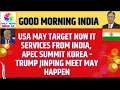 Download Lagu US may Target now IT Services from India, APEC Summit Korea - Trump Jinping Meet May Happen