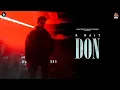 Download Lagu Don (Official Visualizer) | R Nait | Mad Mix | Catch Me If You Can Album