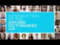 Introduction to the Oxford Dictionaries API
