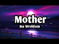 Download Lagu Mother | Ina Wroldsen (cover lyric) cover by Alexandra cojocariu