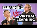 What is the Difference Between eLearning and Virtual Learning