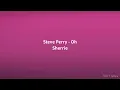 Steve Perry - Oh Sherrie (Lyrics)