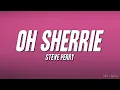 Steve Perry - Oh Sherrie