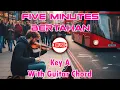 Download Lagu Five Minutes - Bertahan [Key A - Guitar Chord]