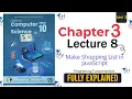 Computer Science Class 10 Chapter 3 3 3 1 - Lecture 8