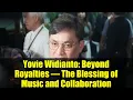 Download Lagu Yovie Widianto: Beyond Royalties – The Blessing of Music and Collaboration